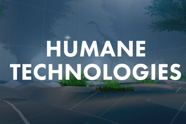 Humane Technologies